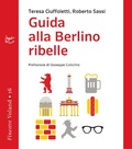 Cover: Guida alla Berlino ribelle - Voland
