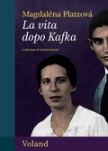 Cover: La vita dopo Kafka - Voland