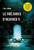 Cover: Le pr&eacute;judice d'Heather V. - Hugo Roman