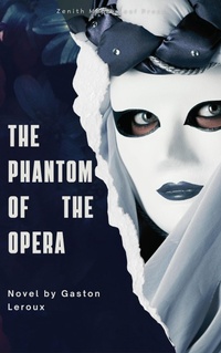 Enlarge image Cover: The Phantom of the Opera - Zenith Maple Leaf Press