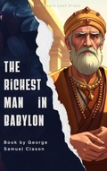 Cover: The Richest Man in Babylon - Zenith Maple Leaf Press