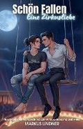 Cover: Schoen Fallen Eine Zirkusliebe - Horizont Bucher