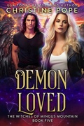 Cover: Demon Loved (The Witches of Mingus Mountain, #5) - Dark Valentine Press