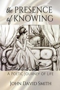 Cover: The Presence of Knowing - Scribe & Canvas Publishing