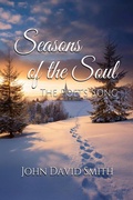Cover: Seasons of the Soul - Scribe & Canvas Publishing