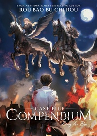 Enlarge image Cover: Case File Compendium: Bing An Ben (Novel) Vol. 8 - Seven Seas Entertainment, LLC