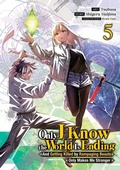 Cover: Only I Know the World Is Ending and Getting Killed by Rampaging Beasts Only Makes Me Stronger (Manga) Vol. 5 - Seven Seas Entertainment, LLC