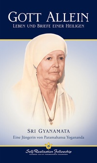 Abbildung von: Gott Allein - Self-Realization Fellowship