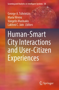 Enlarge image Cover: Human-Smart City Interactions and User-Citizen Experiences - Springer