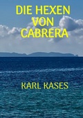 Cover: Die Hexen von Cabrera - tredition