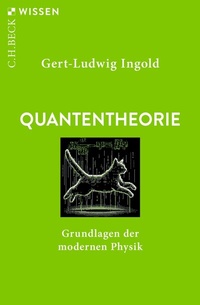 Bild vergrößern Bild: Quantentheorie - C.H.BECK