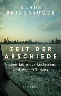 Enlarge image Cover: Zeit der Abschiede - C.H.BECK