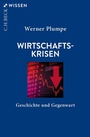 Bild: Wirtschaftskrisen - C.H.BECK