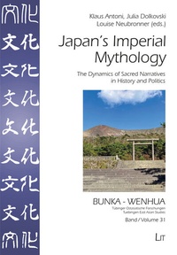 Abbildung von: Japan's Imperial Mythology - Lit Verlag