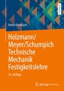 Bild: Holzmann/Meyer/Schumpich Technische Mechanik Festigkeitslehre - Springer Vieweg