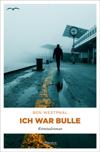Abbildung von: Ich war Bulle - Emons Verlag
