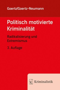 Bild: Politisch motivierte Kriminalität - Kriminalistik Verlag