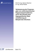 Cover: Verbesserung der Prognoseg&uuml;te von umformtechnischen F&uuml;geprozesssimulationen durch den Einsatz einer f&uuml;gespezifischen Reibmodellierung am Beispiel des Clinchens - Shaker