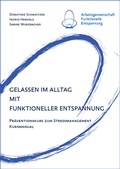 Cover: Gelassen im Alltag mit Funktioneller Entspannung - Westarp BookOnDemand