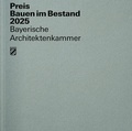 Cover: Preis Bauen im Bestand 2025 - D&ouml;lling und Galitz