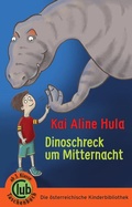 Cover: Dinoschreck um Mitternacht - Obelisk Verlag ein Imprint der Verlagsanstalt Tyrolia Gesellschaft m. b. H.