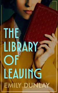 Enlarge image Cover: The Library of Leaving - Fourth Estate
