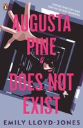 Cover: Augusta Pine Does Not Exist - Penguin Books Ltd