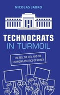 Cover: Technocrats in Turmoil - Cambridge University Press