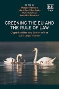 Cover: Greening the EU and the Rule of Law - Edward Elgar Publishing