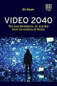 Enlarge image Cover: Video 2040 - Edward Elgar Publishing