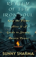 Cover: Rhythm of the Iron Soul - Publishdrive