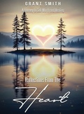 Cover: Reflections From The HEART - IngramSpark
