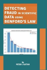 Enlarge image Cover: Detecting Fraud in Scientific Data Using Benford's Law - Kattan