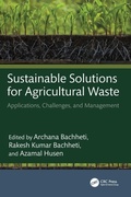 Cover: Sustainable Solutions for Agricultural Waste - CRC Press