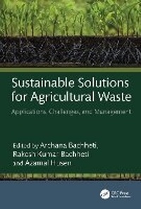 Abbildung von: Sustainable Solutions for Agricultural Waste - CRC Press