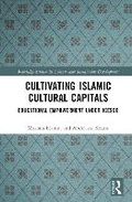 Cover: Cultivating Islamic Cultural Capitals - Routledge