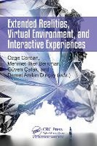 Abbildung von: Extended Realities, Virtual Environment, and Interactive Experiences - CRC Press