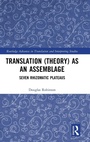 Cover: Translation (Theory) as an Assemblage - Routledge