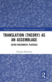 Enlarge image Cover: Translation (Theory) as an Assemblage - Routledge