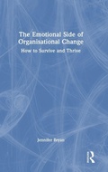 Cover: The Emotional Side of Organizational Change - Routledge