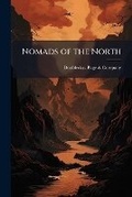Cover: Nomads of the North - Nabu Press