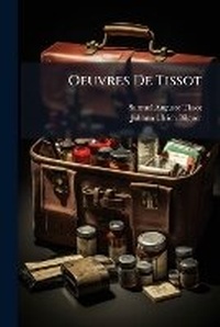Abbildung von: Oeuvres De Tissot - Nabu Press