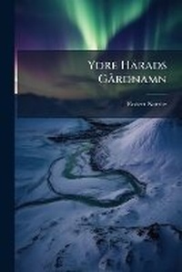 Abbildung von: Ydre Haerads Gardnamn - Nabu Press
