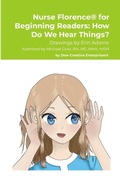 Cover: Nurse Florence(R) for Beginning Readers - Lulu.com