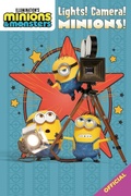 Cover: Illumination's Minions & Monsters: Lights! Camera! Minions! - Orchard Books