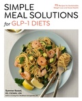 Cover: Simple Meal Solutions for GLP-1 Diets - Fair Winds Press