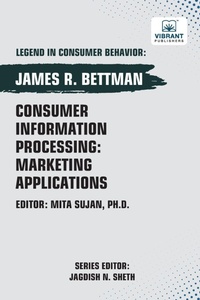 Enlarge image Cover: Consumer Information Processing - Vibrant Publishers