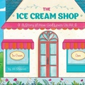 Cover: The Ice Cream Shop - Gatekeeper Press