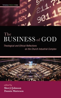 Enlarge image Cover: The Business of God - Wipf and Stock Publishers