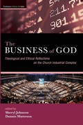 Cover: The Business of God - Cascade Books